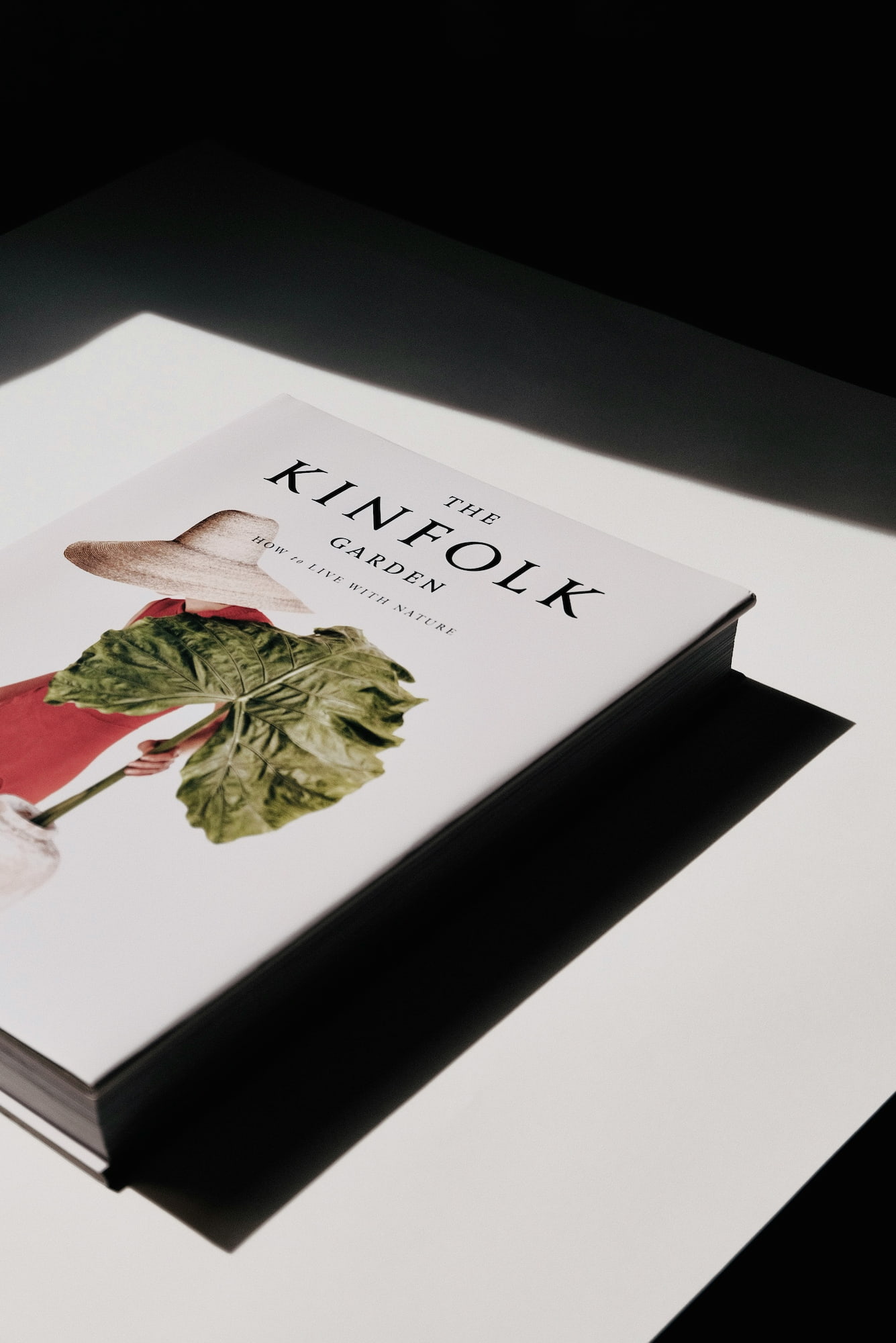 The Kinfolk Garden:  How to Live with Nature